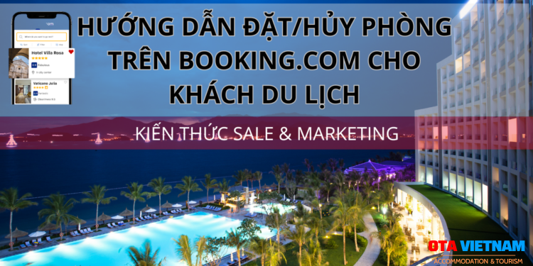 Ota Viet Nam 1200x900 Blog Kien Thuc Sale Va Marketing Co Che Va Huong Dan Dat Huy Phong Tren Booking Com Cho Khach Du Lich Ban Can Biet