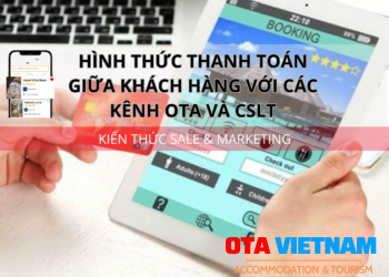Ota Viet Nam 1200x900 Blog Kien Thuc Sale Va Marketing Hinh Thuc Thanh Toan Giua Khach Hang Voi Cac Kenh Ota Va Cslt (2)
