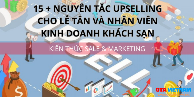Ota Viet Nam 1200x900 Blog Kien Thuc Sale Va Marketing Upsell Khach San