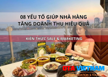 Ota Viet Nam Blog Kien Thuc Sale Va Marketing 08 Yeu To Giup Nha Hang Tang Doanh Thu Hieu Qua