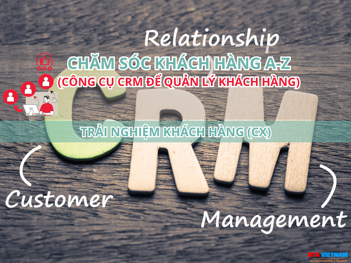 Otavn Ota Viet Nam Cover Blog Cham Soc Khach Hang A Cong Cu Crm