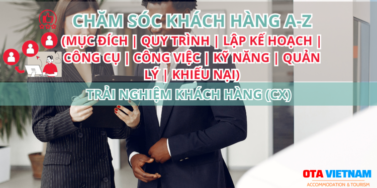 Otavn Ota Viet Nam Cover Blog Cham Soc Khach Hang A Z Vai Tro