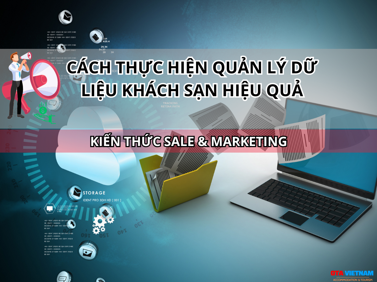 Otavn Ota Viet Nam Website 03 Buoc Quan Ly Du Lieu Khach San Dung Dan Giup Toi Uu Van Hanh 2