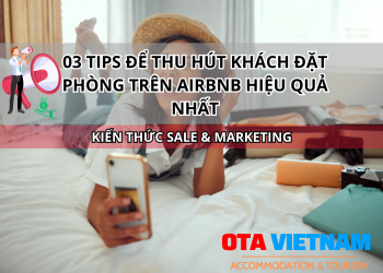 Otavn Ota Viet Nam Website 03 Tips De Thu Hut Khach Dat Phong Tren Airbnb Hieu Qua Nhat 1