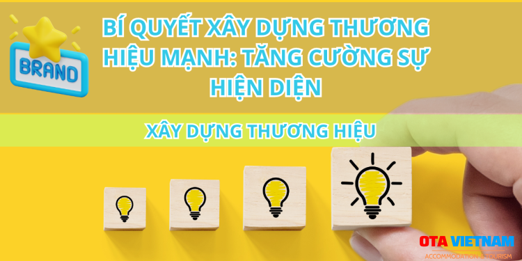 Otavn Ota Viet Nam Website Bi Quyet Xay Dung Thuong Hieu Manh Tang Cuong Su Hien Dien