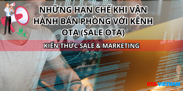 Otavn Ota Viet Nam Website Nhung Han Che Khi Van Hanh Ban Phong Voi Kenh Ota Sale Ota