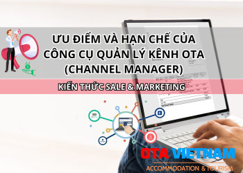 Otavn Ota Viet Nam Website Uu Diem Va Han Che Cua Cong Cu Quan Ly Kenh Ota Channel Manager