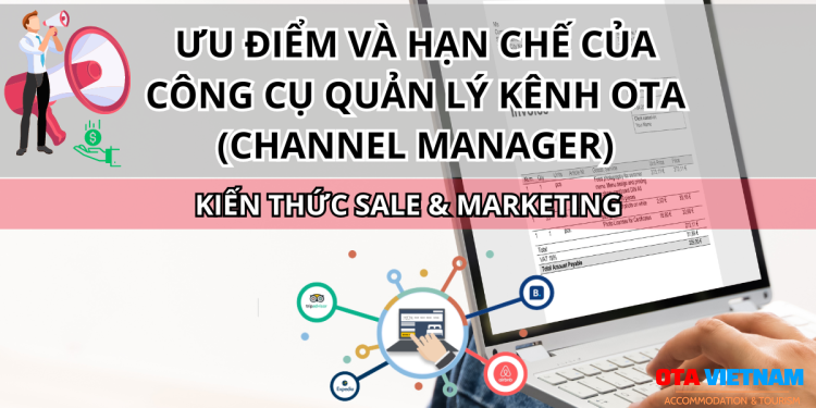 Otavn Ota Viet Nam Website Uu Diem Va Han Che Cua Cong Cu Quan Ly Kenh Ota Channel Manager