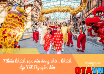 nhiều khách sạn vẫn đang chờ khách dịp tết nguyên đán