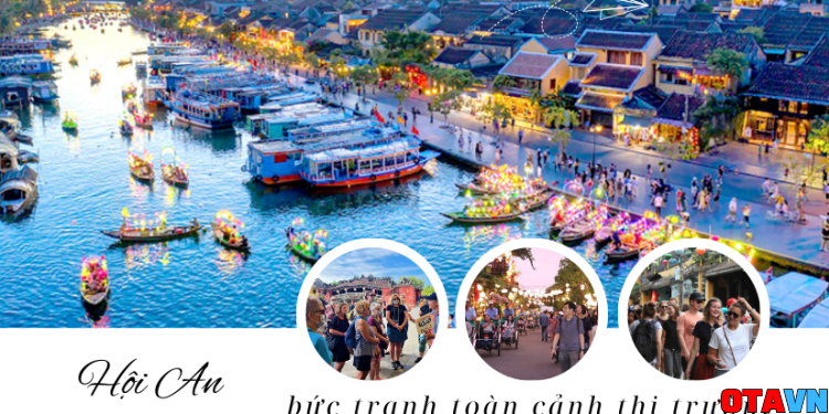 bức tranh thị trường khách quốc tế đến hội an