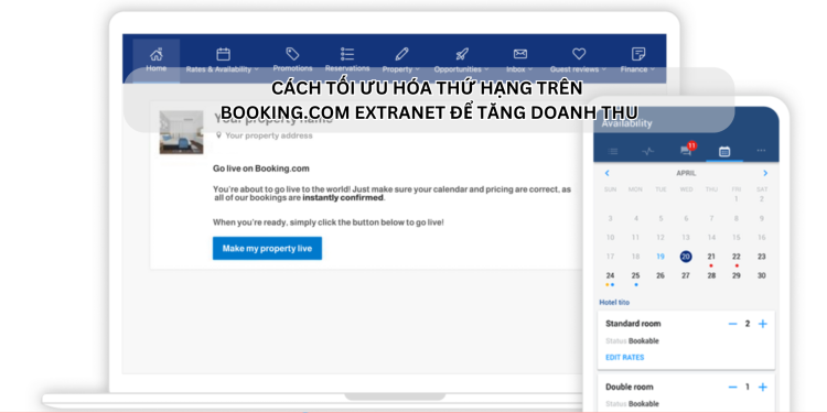 Ota Viet Nam Dangbai Cach Toi Uu Hoa Thu Hang Tren Booking Com Extranet De Tang Doanh Thu