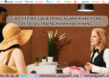 Ota Viet Nam Dangbai Giao Tiep Hieu Qua Trong Nganh Khach San De Toi Uu Trai Nghiem Khach Hang