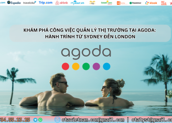 Ota Viet Nam Kham Pha Cong Viec Quan Ly Thi Truong Tai Agoda Hanh Trinh Tu Sydney Den London
