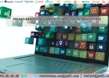 Ota Viet Nam Tai Sao Ban Khong Co Khach Hang Voi Tu Dong Hoa Ai
