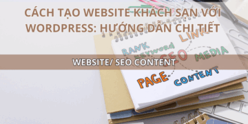 Ota Viet Nam Blog Cach Tao Website Khach San Voi Wordpress Huong Dan Chi Tiet