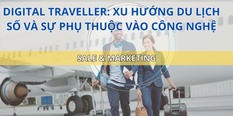 Ota Viet Nam Blog Digital Traveller Xu Huong Du Lich So Va Su Phu Thuoc Vao Cong Nghe