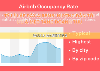 Tỷ Lệ Lấp Đầy Airbnb: Hướng Dẫn Tối Ưu & Mẹo Tăng Doanh Thu