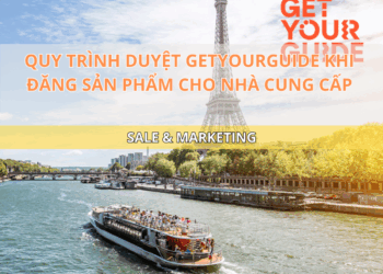 Ota Viet Nam Blog Quy Trinh Duyet Getyourguide Khi Dang San Pham Cho Nha Cung Cap