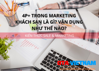 Ota Viet Nam 1200x900 Blog Kien Thuc Sale Va Marketing 4p Trong Marketing Khach San La Gi Van Dung Nhu The Nao