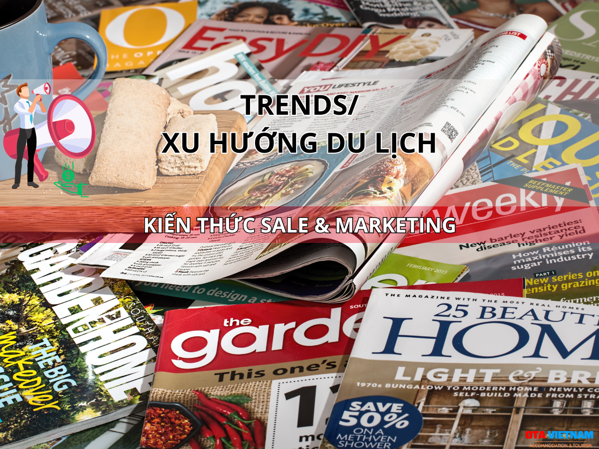 Ota Viet Nam Blog Kien Thuc Sale Va Marketing Trends Xu Huong