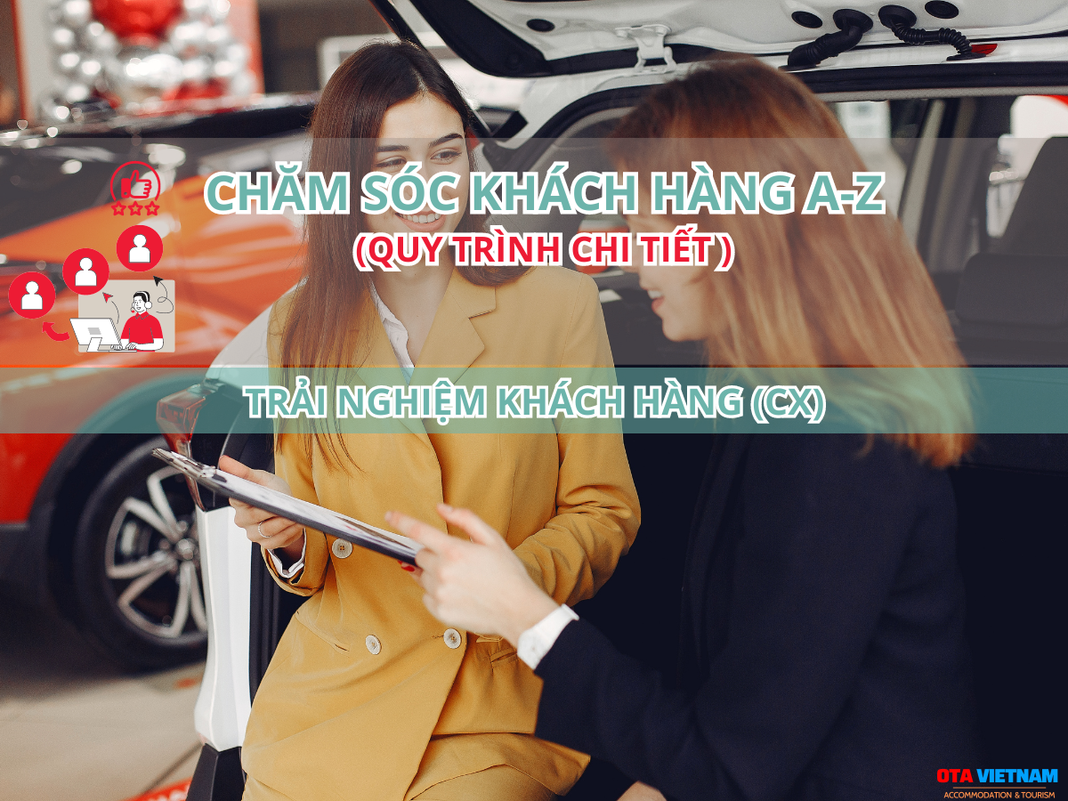 Otavn Ota Viet Nam Cover Blog Cham Soc Khach Hang A Z Quy Trinh