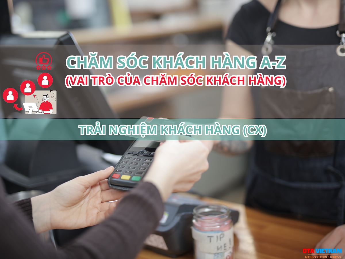 Otavn Ota Viet Nam Cover Blog Cham Soc Khach Hang A Z