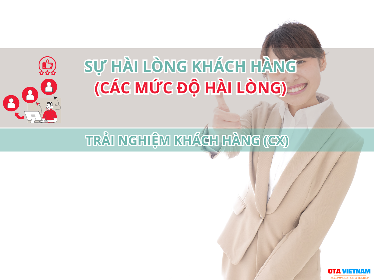 Otavn Ota Viet Nam Cover Blog Su Hai Long Cua Khach Hang Muc Do