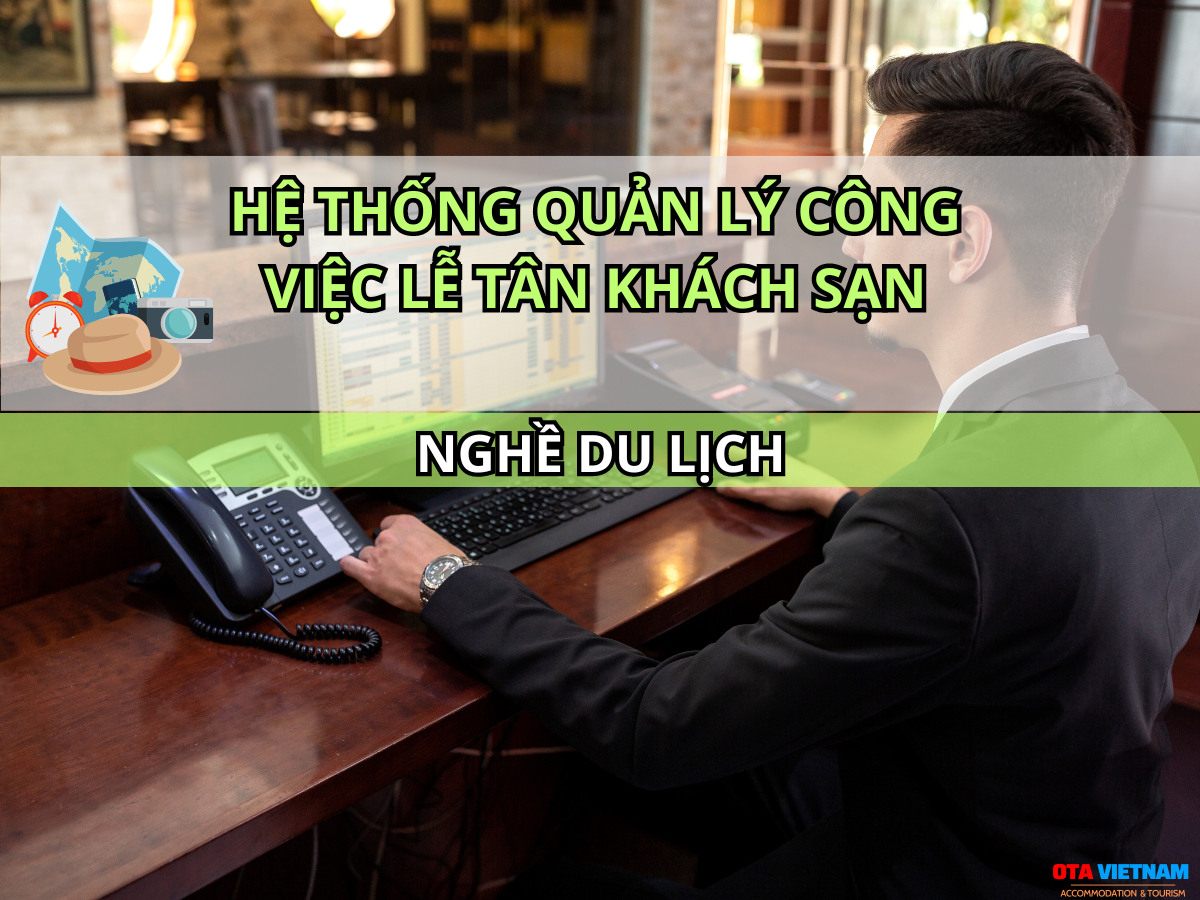 Otavn Ota Viet Nam Website 10 Meo De Cai Thien Hoat Dong Bo Phan Le Tan Khach San 3