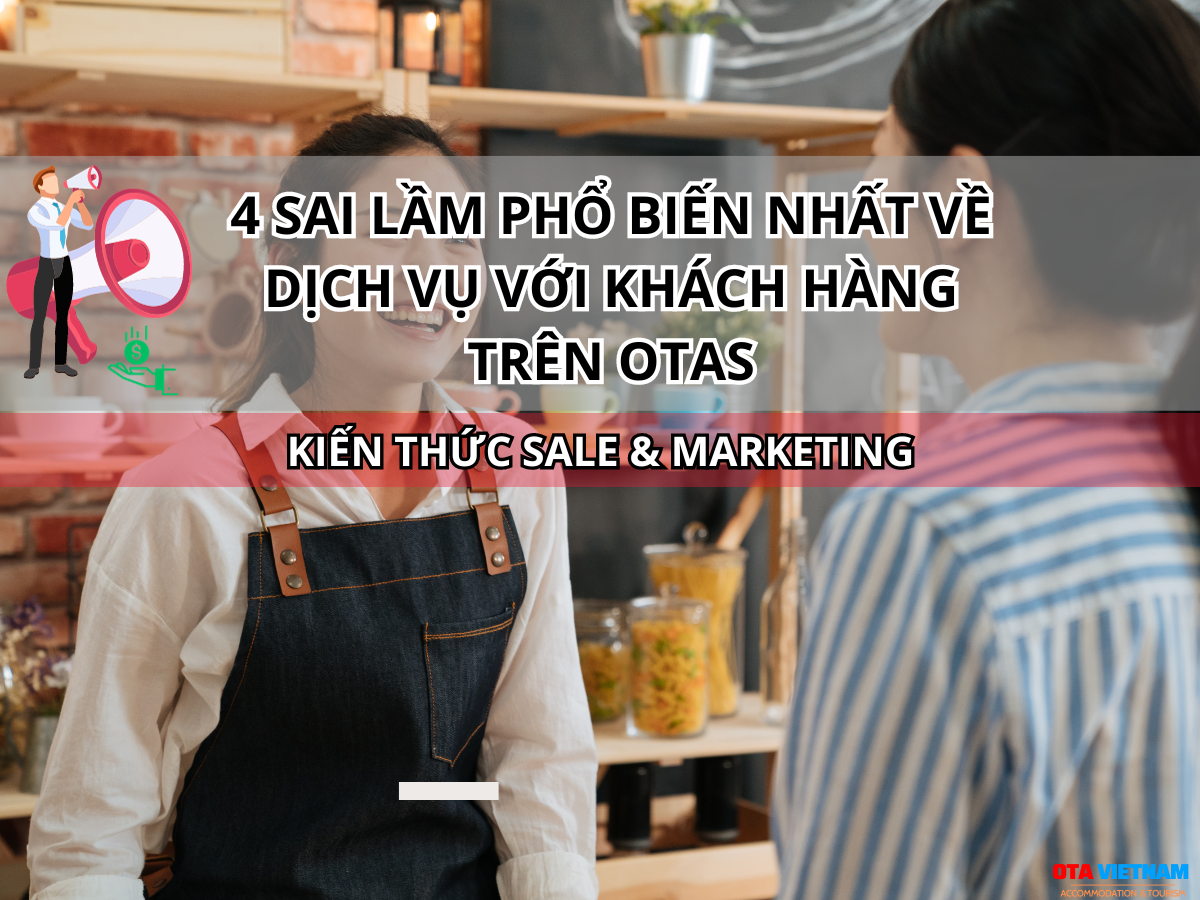 Otavn Ota Viet Nam Website 10 Y Tuong De Cham Soc Khach Hang Otas Cho Khach San Sai Lam