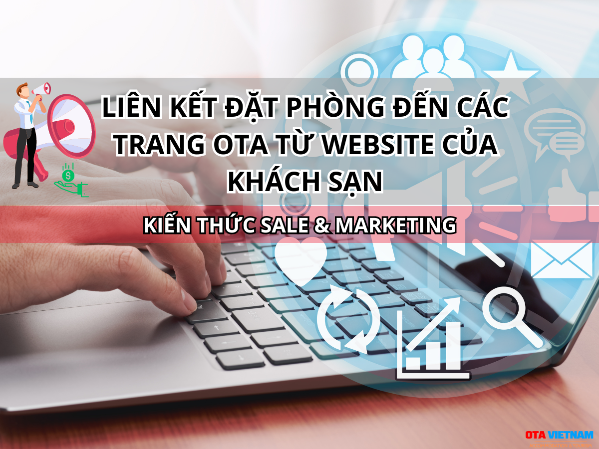 Otavn Ota Viet Nam Website 5 Xu Huong Marketing Khach San 2024 Lien Ket Trang