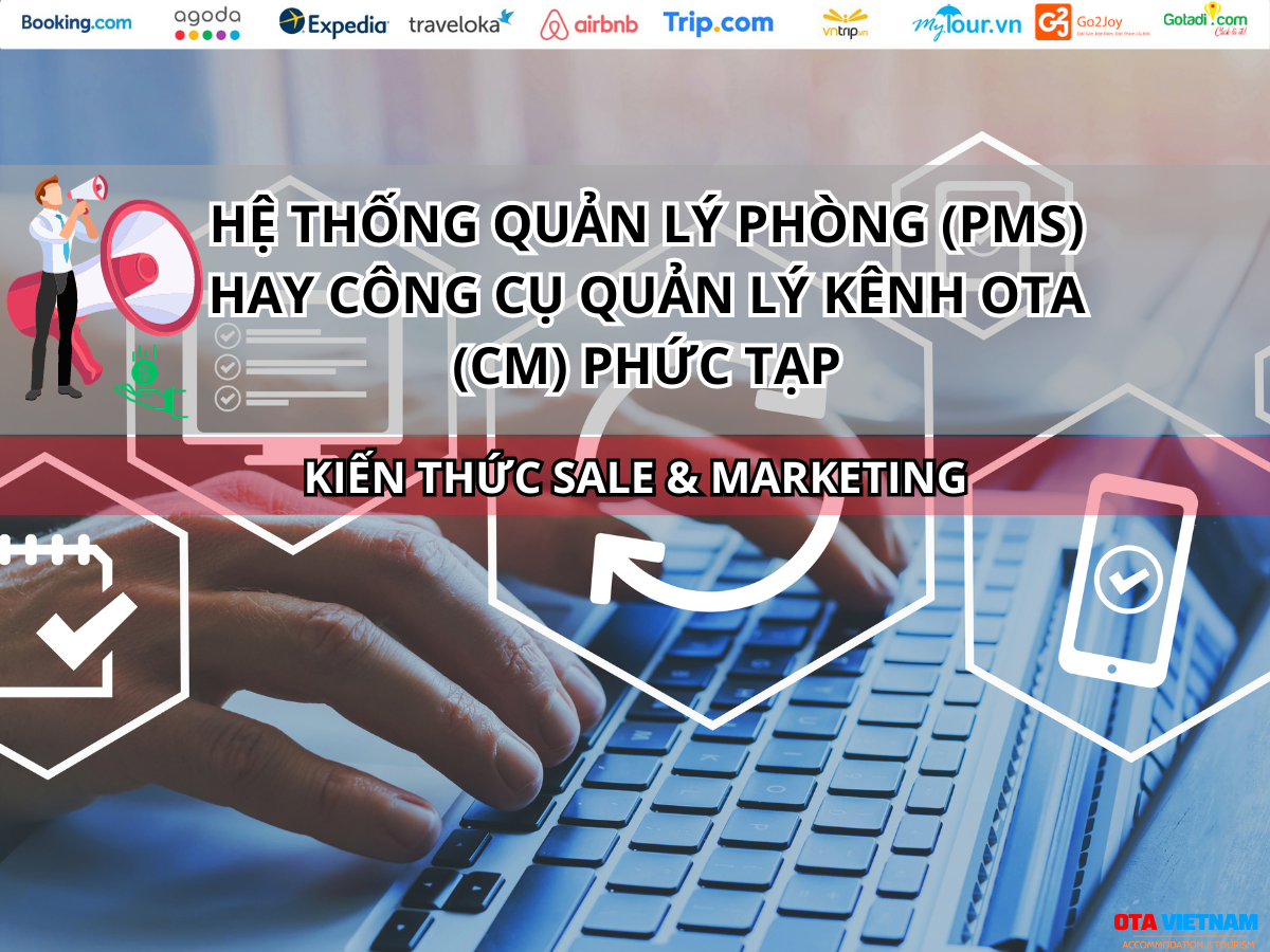 Otavn Ota Viet Nam Website He Thong Quan Ly Phong Pms Hay Cong Cu Quan Ly Kenh Ota Cm Phuc Tap