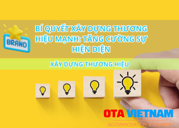 Otavn Ota Viet Nam Website Bi Quyet Xay Dung Thuong Hieu Manh Tang Cuong Su Hien Dien