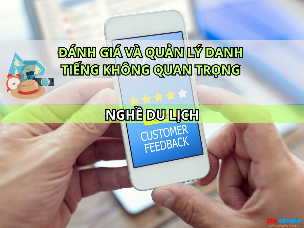 Otavn Ota Viet Nam Website Can Tranh 10 Lam Tuong Bien Trong Quan Ly Khach San Danh Gia Danh Tieng