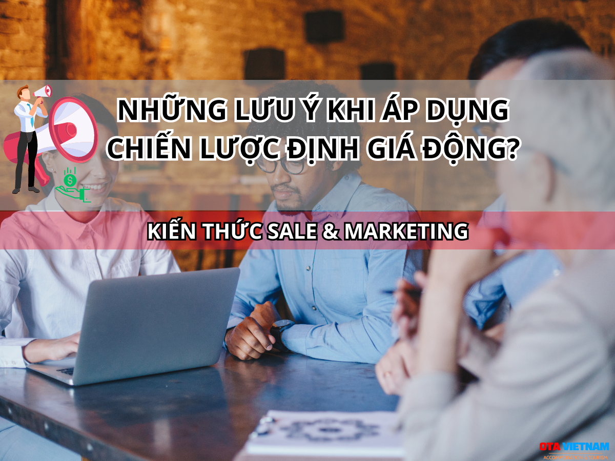 Otavn Ota Viet Nam Website Dinh Gia Dong Dynamic Pricing La Gi Co Nen Su Dung (1)