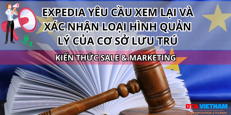 Otavn Ota Viet Nam Website Expedia Yeu Cau Xem Lai Va Xac Nhan Loai Hinh Quan Ly Cua Co So Luu Tru