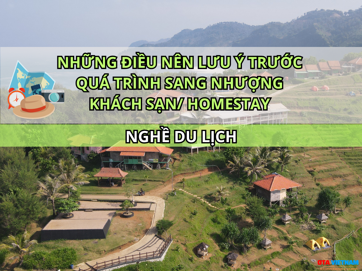 Otavn Ota Viet Nam Website Nhung Luu Y Khi Sang Nhuong Khach San Homestay 2