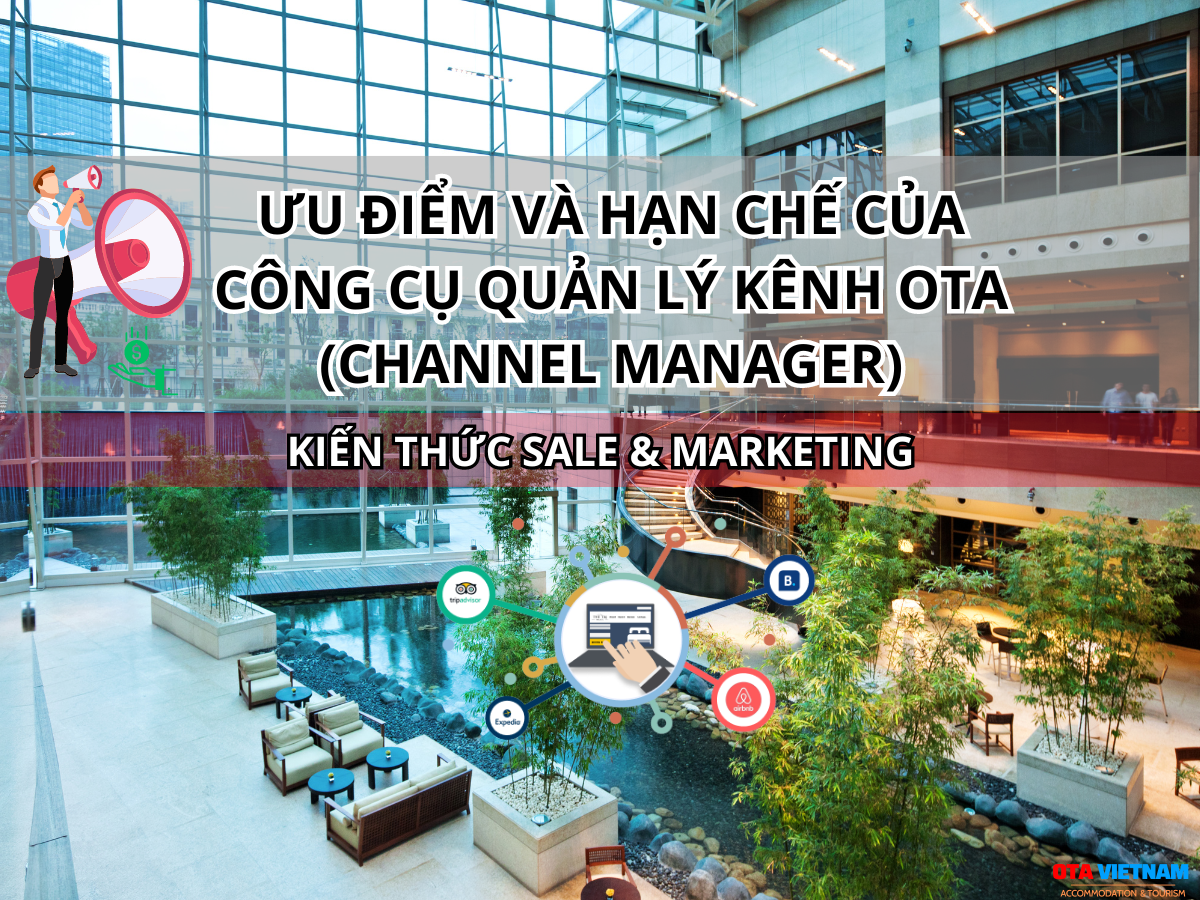 Otavn Ota Viet Nam Website Uu Diem Va Han Che Cua Cong Cu Quan Ly Kenh Ota Channel Manager 1