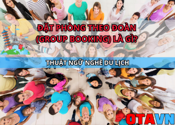 Otavn Ota Viet Nam Website Dat Phong Theo Doan Group Booking La Gi