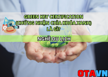 Otavn Ota Viet Nam Website Green Key Certification Chung Nhan Chia Khoa Xanh La Gi
