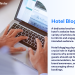 Lợi Ích Của Blogging Khách Sạn Trong Marketing Và SEO