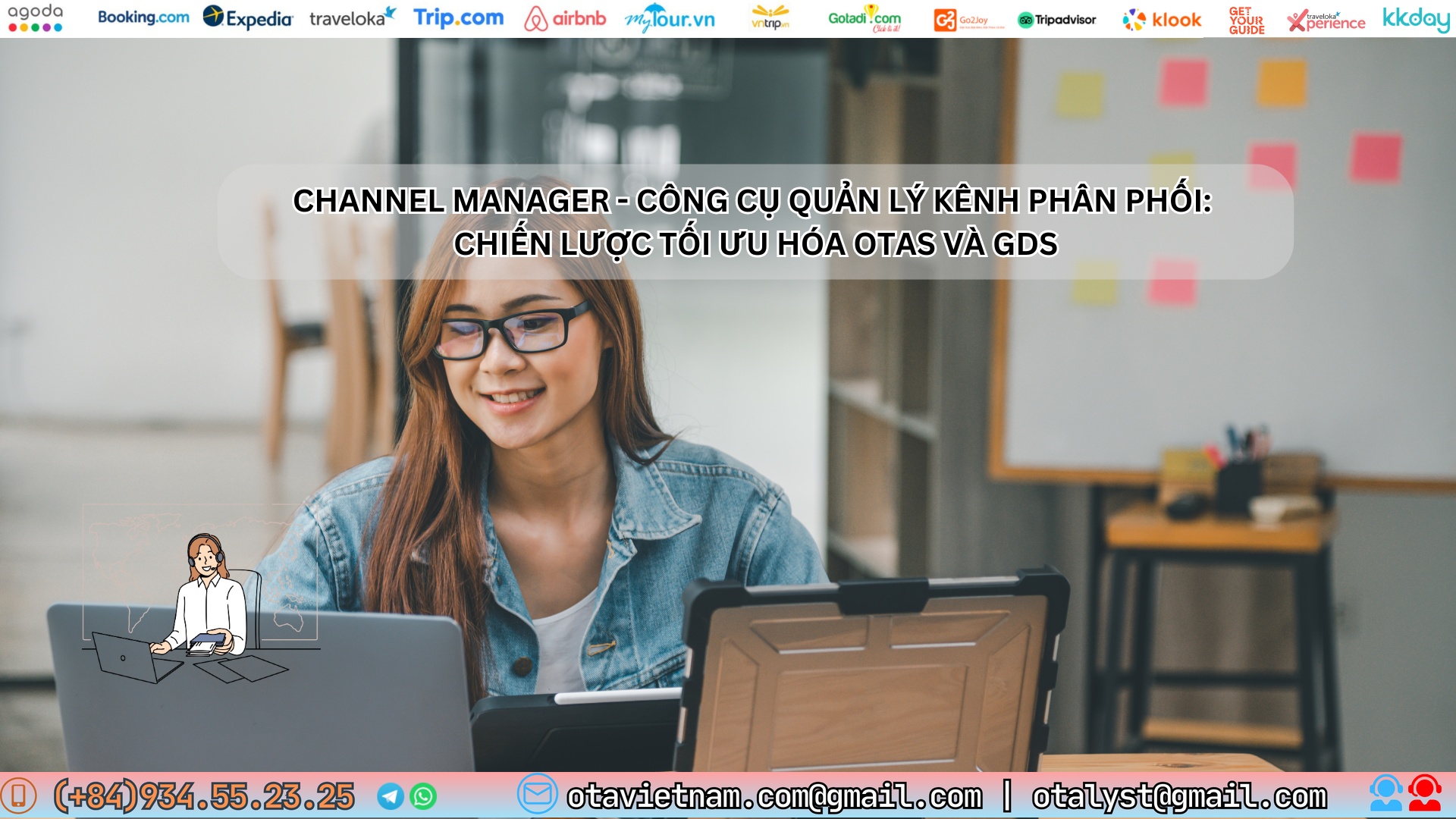 Ota Viet Nam Dangbai Channel Manager Cong Cu Quan Ly Kenh Phan Phoi Chien Luoc Toi Uu Hoa Otas Va Gds 2