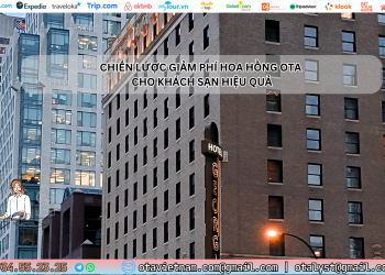 Ota Viet Nam Dangbai Chien Luoc Giam Phi Hoa Hong Ota Cho Khach San Hieu Qua