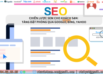 Ota Viet Nam Dangbai Chien Luoc Sem Cho Khach San Tang Dat Phong Qua Google Bing Yahoo 1
