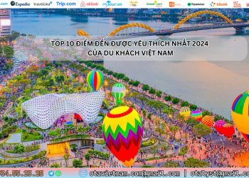 Ota Viet Nam Post Blog Top 10 Diem Den Duoc Yeu Thich Nhat 2024 Cua Du Khach Viet Nam