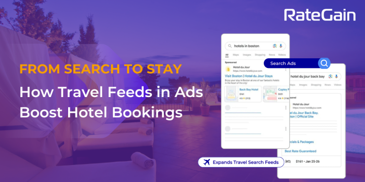 How Travel Feeds In Search Ads Boost Hotel Bookings 1
