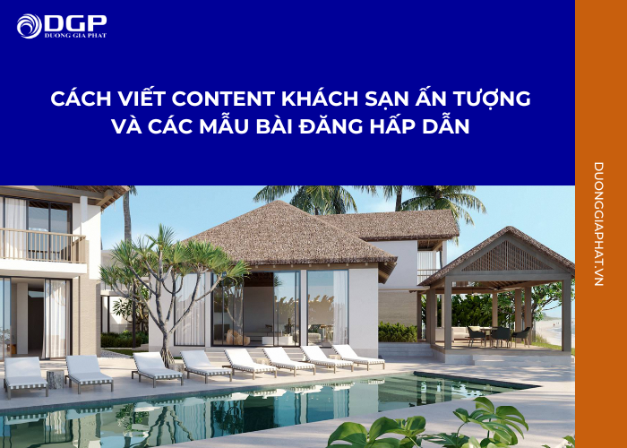 Ý tưởng content marketing cho khách sạn