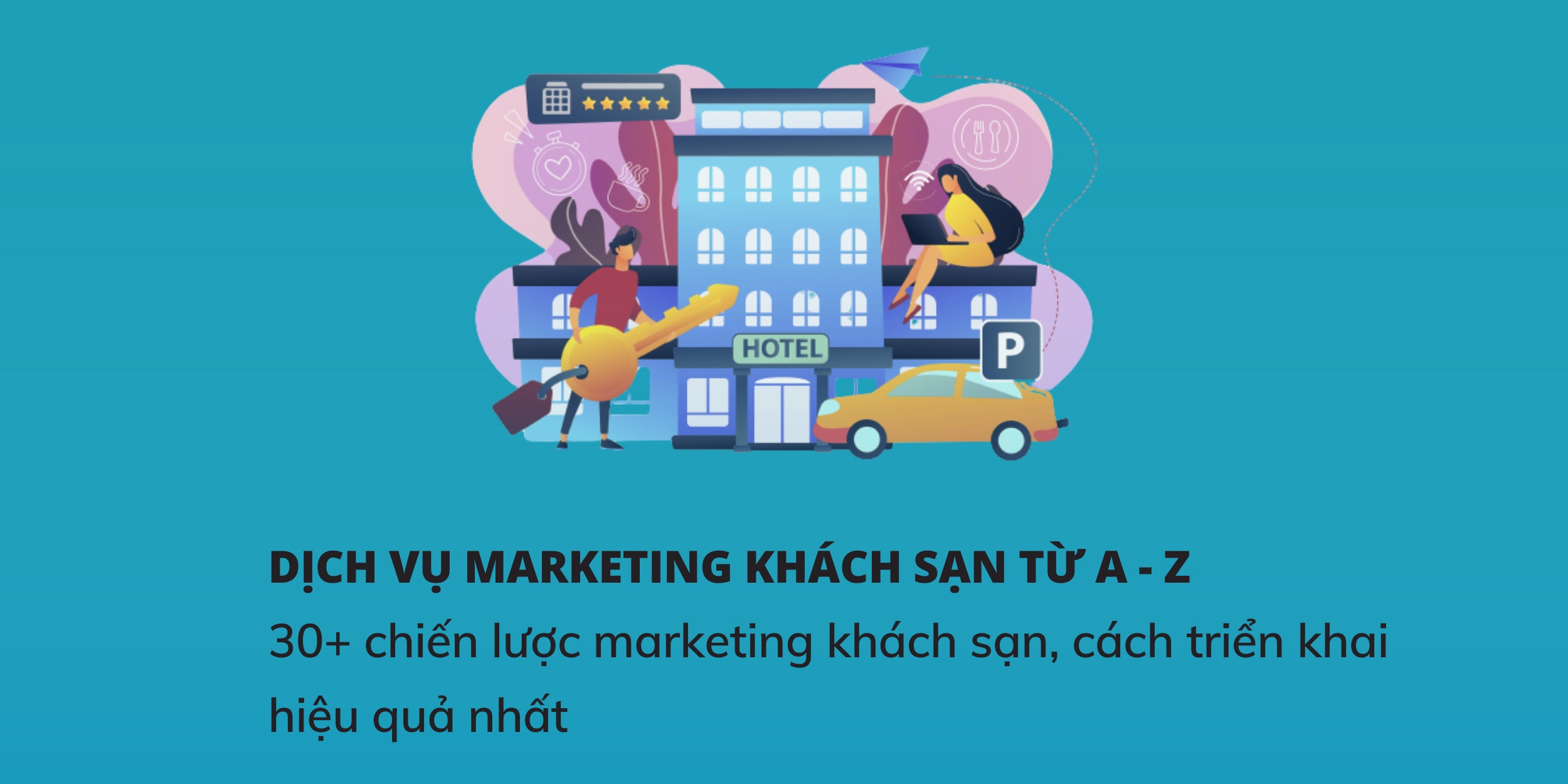 Dịch vụ Marketing Khách Sạn