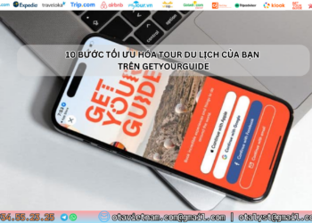 Ota Viet Nam Toi Uu Hoa Tour Du Lich Getyourguide 10 Buoc Tang Doanh Thu