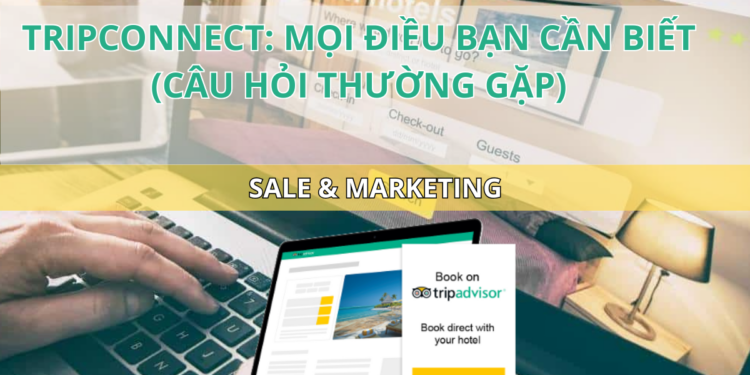 Ota Viet Nam Blog Tripconnect La Gi Huong Dan A Z Faq Cho Khach San